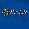 Fair Roulette -Pro